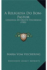 A Religiosa Do Bom-Pastor