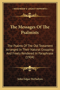 Messages Of The Psalmists