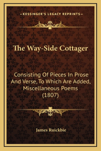 The Way-Side Cottager