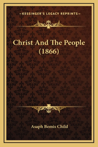 Christ And The People (1866)