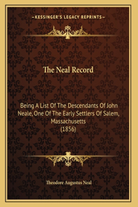 The Neal Record