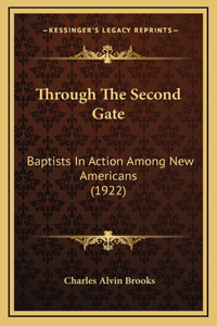 Through The Second Gate