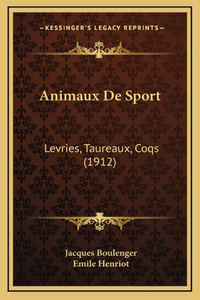 Animaux De Sport