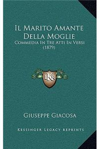 Il Marito Amante Della Moglie