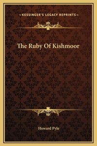 The Ruby Of Kishmoor