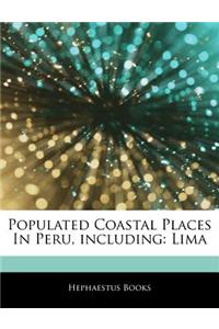 Articles on Populated Coastal Places in Peru, Including: Lima