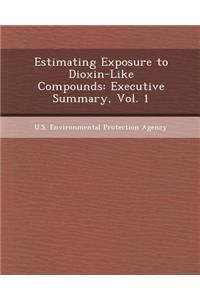 Estimating Exposure to Dioxin-Like Compounds