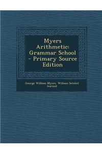 Myers Arithmetic: Grammar School