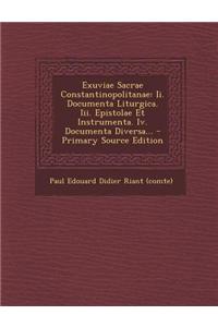 Exuviae Sacrae Constantinopolitanae