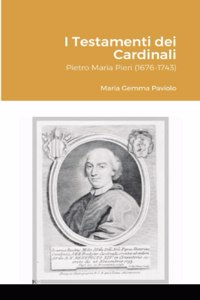 I Testamenti dei Cardinali