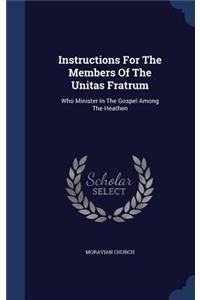 Instructions For The Members Of The Unitas Fratrum