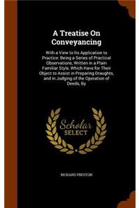 A Treatise On Conveyancing