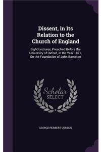 Dissent, in Its Relation to the Church of England