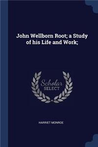 John Wellborn Root; a Study of his Life and Work;