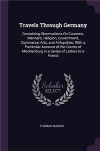 Travels Through Germany