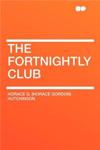 The Fortnightly Club