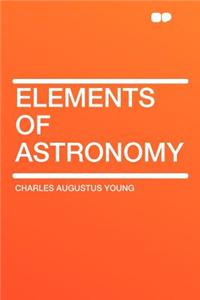 Elements of Astronomy