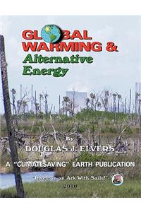 Global Warming & Alternate Energy