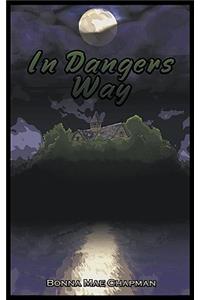 In Dangers Way