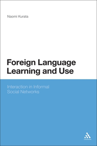 Foreign Language Learning and Use