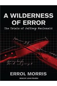 A Wilderness of Error