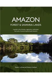 Amazon Forest and Savanna Lands