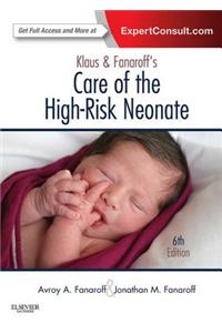 Klaus and Fanaroff's Care of the High-Risk Neonate E-Book