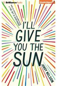 I'll Give You the Sun