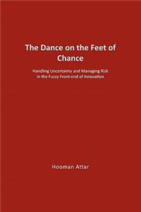 Dance on the Feet of Chance