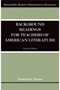 Background Readings for Teachers of American Literature
