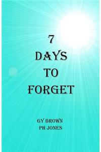 7 Days to Forget