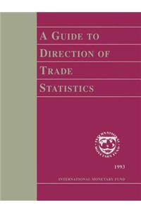 A Guide to Direction of Trade Statistics