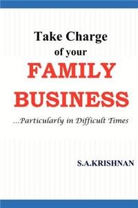 Take Charge of Your Family Business