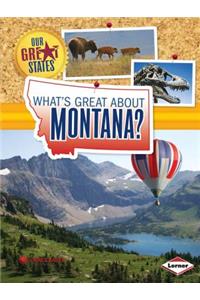 What's Great about Montana?