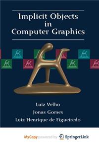 Implicit Objects in Computer Graphics