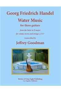 Georg Friedrich Handel Water Music for three guitars