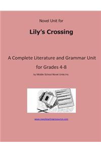 Novel Unit for Lily's Crossing