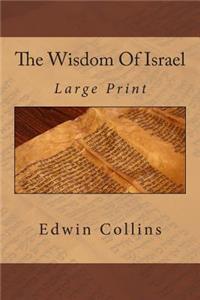 Wisdom Of Israel: Large Print