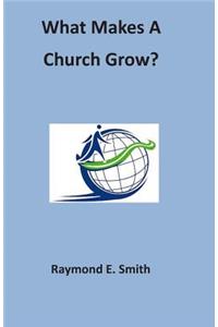 What Makes a Church Grow?