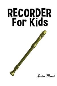 Recorder for Kids