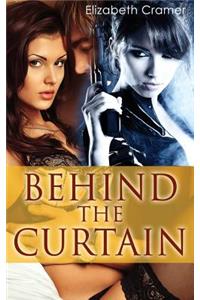 Behind The Curtain