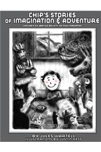 Chip's Stories of Imagination and Adventure
