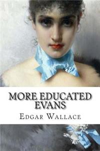 More Educated Evans