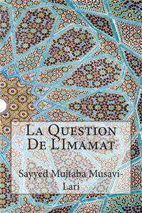 La Question De L'Imamat