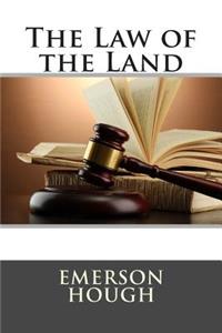 The Law of the Land