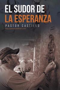 El Sudor de La Esperanza