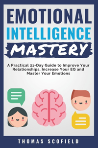 Emotional Intelligence Mastery