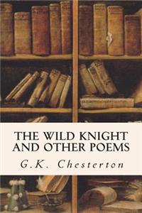 Wild Knight and Other Poems