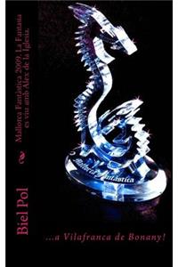 Mallorca Fantàstica 2009. La Fantasia es viu amb Alex de la Iglesia.