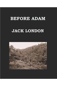 Before Adam Jack London